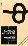 La España del siglo XX