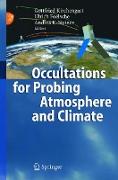 Occultations for Probing Atmosphere and Climate