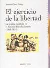 El ejercicio de la libertad : la prensa española en el Sexenio Revolucionario (1868-1874)