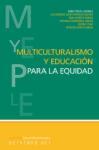 Multiculturalismo y educación para la equidad