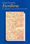 Escribirse : la autobiografía como curación de uno mismo