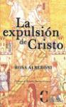 La expulsión de Cristo