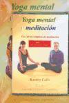 Yoga mental y meditación