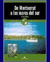 De Montserrat a los mares del sur