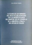 Catálogo de los impresos del s. XVI relacionados con las distintas ramas del derecho de la Biblioteca Pública del Estado de Toledo