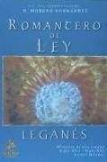 Romancero de ley : historia de Leganés