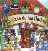 La casa de las hadas