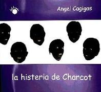 La histeria de Charcot