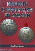 Brujería e Inquisición en Aragón