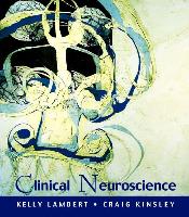 Clinical Neuroscience: The Neurobiological Foundations of Mental Health