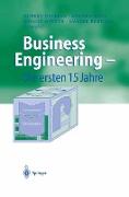 Business Engineering ¿ Die ersten 15 Jahre