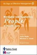 Managing and Supporting People in Health Care