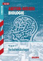 Abitur-Wissen Biologie. Verhaltensbiologie