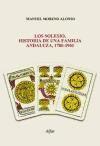 Los Solesio : historia de una familia andaluza, 1780-1901