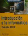 Introducción a la informática : edición 2010
