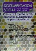 Crisis del medio rural : procesos sustentables y participativos