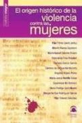 El origen histórico de la violencia contra las mujeres