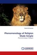 Phenomenology of Religion Made Simple
