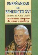 Enseñanzas de Benedicto XVI (1) : temas y nombres por orden alfabético