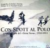 Con Scott al Polo : la expedición del "Terra Nova"", 1910-1913