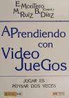 Aprendiendo con videojuegos : jugar es pensar dos veces