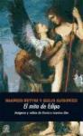 El mito de Edipo : imágenes y relatos de Grecia a nuestros días