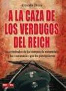 A la caza de los verdugos del Reich