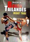Manual básico de boxeo tailandés (Muay Thai)