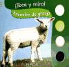 ¡Toca y mira! Animales de granja