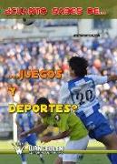 ¿Cuánto sabes de juegos y deportes?