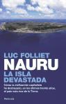 Nauru, la isla devastada : cómo la civilización capitalista ha destrozado, en los últimos treinta años, el país más rico de la Tierra