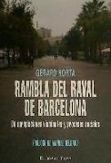 Rambla del Raval de Barcelona : de apropiaciones viandantes y procesos sociales