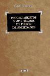 Procedimientos simplificados de fusión de sociedades
