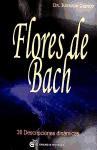 Flores de Bach : 38 descripciones dinámicas