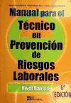 Manual para el técnico en prevención de riesgos laborales : nivel básico