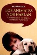 ANIMALES NOS HABLAN, LOS CONSTELACIONES FAMILIARES, ANIMALES Y NATURALEZA