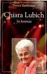 Chiara Lubich : su herencia