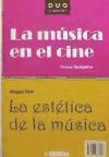 La estética de la música , y La música en el cine