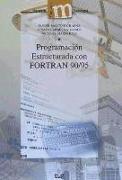 Programación estructurada con FORTRAN 90/95