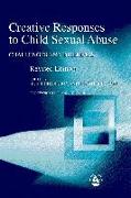 Creative Responses to Child Sexual Abuse