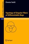 Topology of Singular Fibers of Differentiable Maps