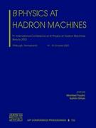 B Physics at Hadron Machines: 9th International Conference on B Physics at Hadron Machines Beauty 2003