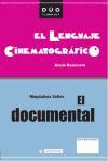 El documental y El lenguaje cinematográfico