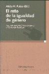 El reto de la igualdad de género : nuevas perspectivas en ética y filosofía política