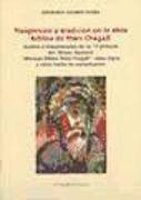 Trasgresión y tradición en la obra bíblica de Marc Chagall : análisis e interpretación de las 17 pinturas del Museo Nacional "Mensaje Bíblico Marc Chagall" como signo y como hecho de comunicación
