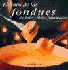 El libro de las fondues raclettes y platos flameados.