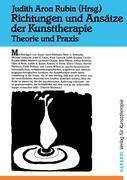 Richtungen und Ansätze der Kunsttherapie