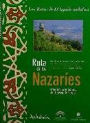 Ruta de los Nazaríes : de Navas de Tolosa a Jaén y Granada, itinerario cultural europeo