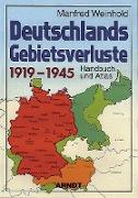 Deutschlands Gebietsverluste 1919-1945