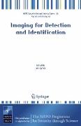 Imaging for Detection and Identification